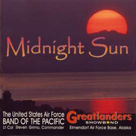 United States Air Force Band of the Pacific: Midnight Sun