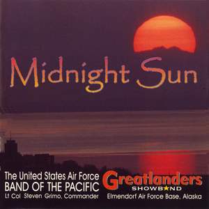 United States Air Force Band of the Pacific: Midnight Sun