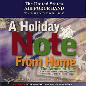 United States Air Force Airmen of Noted: A Holiday Note From Home