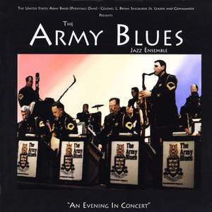 United States Army Blues Jazz Ensemble: Evening in Concert (An)
