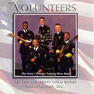 United States Army Field Band: The Volunteers