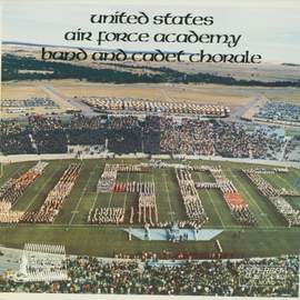 United States Air Force Academy Band and Cadet Chorale