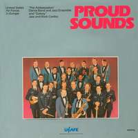 United States Air Force Band: Proud Sounds