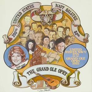United States Navy Country Current: A Birthday Special (The United States Navy on its 200th Salutes The Grand Ole Opry on its 50th)