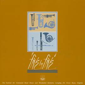 United States Air Force Tactical Air Command Band: Five By Five