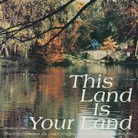 The United States Air Force Singing Sergeants: This Land Is Your Land