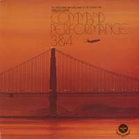 United States Air Force Band of the Golden West: Command Performance 3 and 4