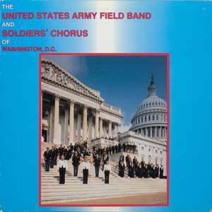 United States Army Field Band and Soldiers' Chorus: Band Music