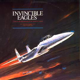 United States Air Force Tactical Air Command Band: Invincible Eagles
