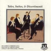 Tales, Suites, and Divertimenti