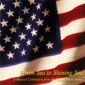 United States Army Band: From Sea to Shining Sea Product Image