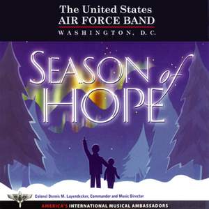 United States Air Force Band: Season of Hope, Vol. 1