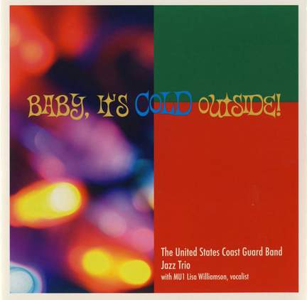 Baby, It's Cold Outside