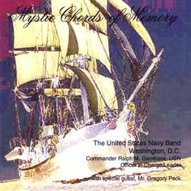 United States Navy Band: Mystic Chords of Memory