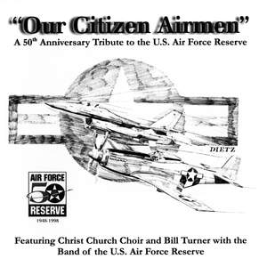 United States Air Force Reserve Band: Our Citizen Airmen Product Image