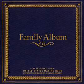 President's Own United States Marine Band: Family Album