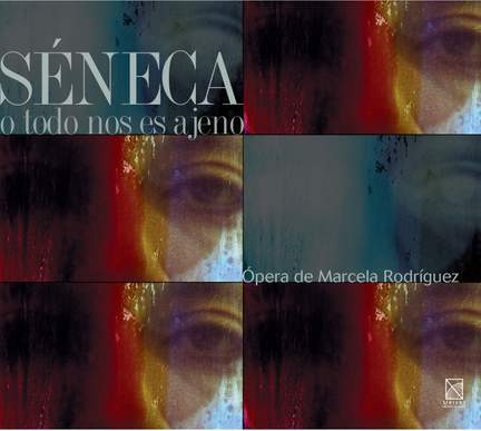 Rodríguez, Marcela: Seneca