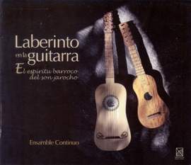 MEXICO Ensemble Continuo: Labyrinth in the Guitar