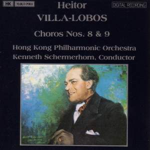 Villa-Lobos: Chôros Nos. 8 & 9