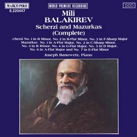 Balakirev: Scherzi and Mazurkas (Complete)