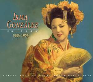 Irma Gonzalez (1945-1965)
