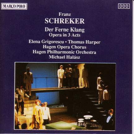 Schreker: Der Ferne Klang