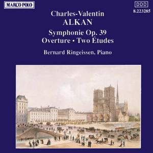 Alkan: Symphonie, Overture and Two Etudes