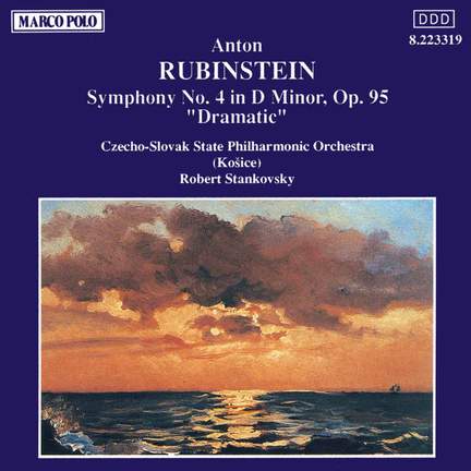 Rubinstein, A: Symphony No. 4 in D minor, Op. 95 'Dramatic'