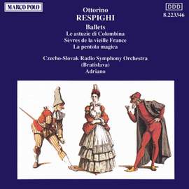 Respighi: Ballets