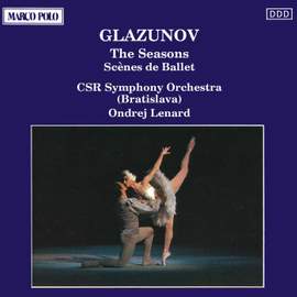 Glazunov: The Seasons & Scènes de ballet