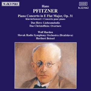 Pfitzner: Piano Concerto & Das Christelflein Overture