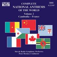 Complete National Anthems of the World, Vol. 2: Cambodia - France