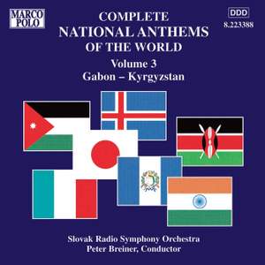 Complete National Anthems of the World, Vol. 3: Gabon - Kyrgiz Republic