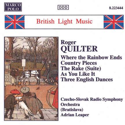 Quilter: Where the Rainbow Ends, Country Pieces and other works