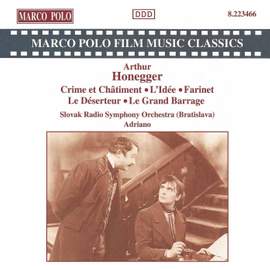 Honegger: Crime et Châtiment and other works