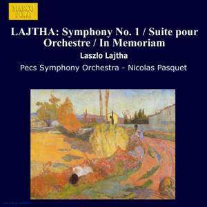 László Lajtha: Symphony No. 1