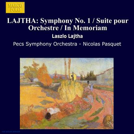 László Lajtha: Symphony No. 1