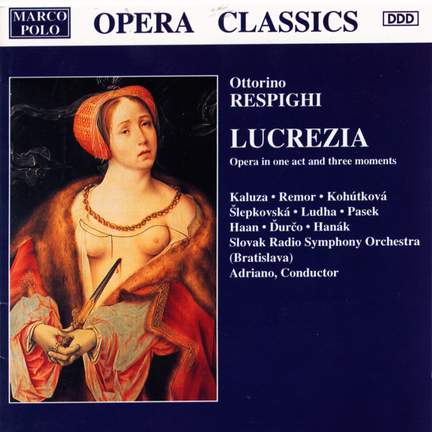 Respighi: Lucrezia