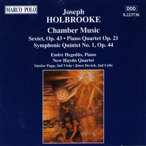 Joseph Holbrooke: Chamber Music