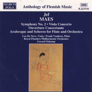 Jef Maes: Symphony No. 2 & Viola Concerto