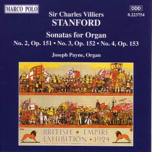 Stanford: Sonatas for Organ, Opp. 151 - 153