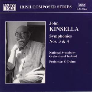 John Kinsella: Symphonies Nos. 3 and 4