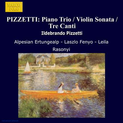 Pizzetti: Piano Trio