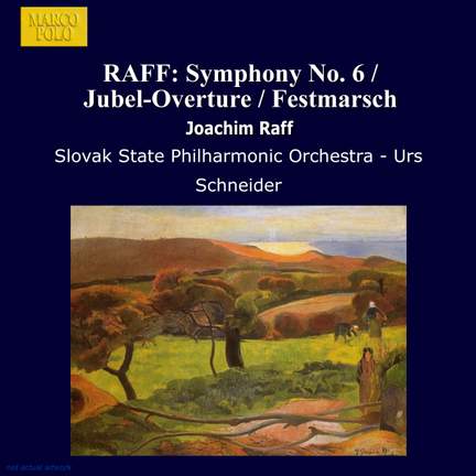 Raff: Symphony No. 6
