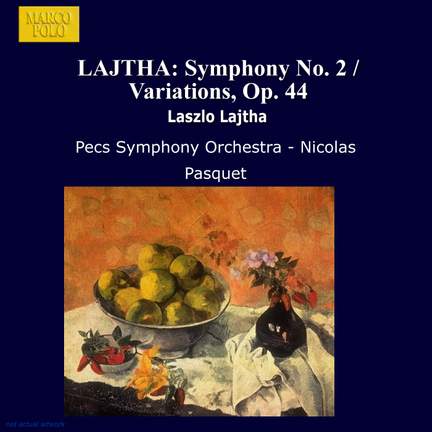 László Lajtha: Symphony No. 2 & Variations, Op. 44