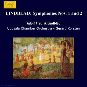Lindblad: Symphonies Nos. 1 and 2