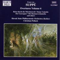 Franz von Suppé: Overtures, Vol. 6