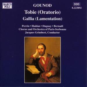 Gounod: Tobie & Gallia