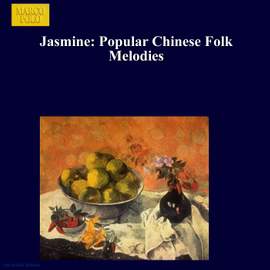 Jasmine: Popular Chinese Folk Melodies