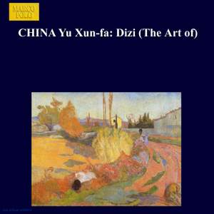 CHINA Yu Xun-fa: Dizi (The Art of)